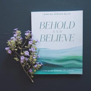 behold and believe