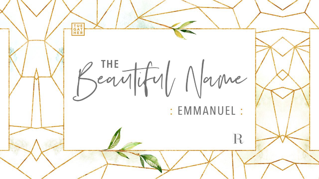 Beautiful Name Emmanuel